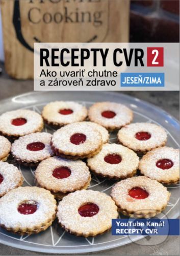 Recepty CVR 2 Jeseň/Zima - Centrum vzdelávania rodiny