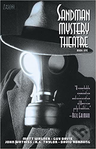 Sandman Mystery Theatre 1 - Matt Wagner