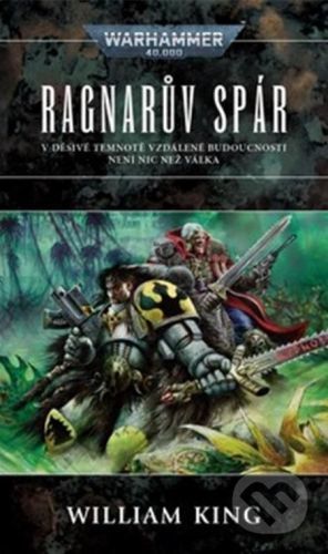 Warhammer 40 000: Ragnarův spár - William King