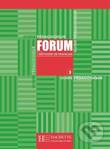 Forum 3: Guide pédagogique - Jean-Thierry Le Bougnec
