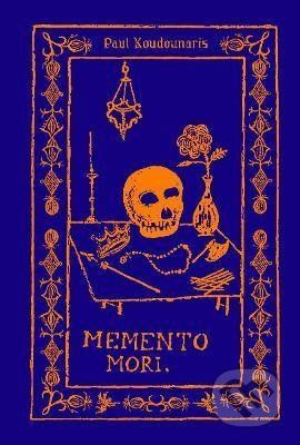 Memento Mori - Paul Koudounaris