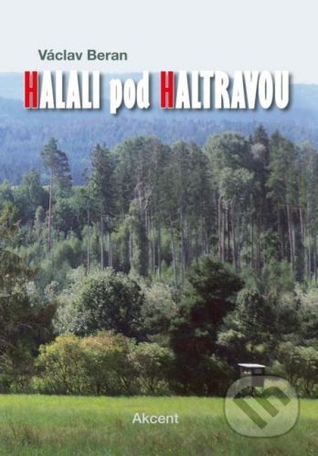 Halali pod Haltravou - Václav Beran