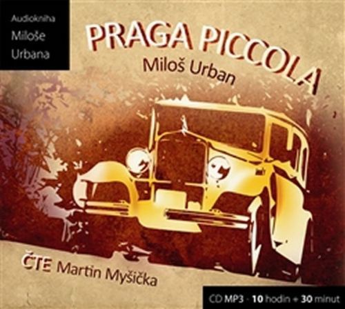 CDmp3 Praga Piccola - Urban Miloš, Ostatní (neknižní zboží)