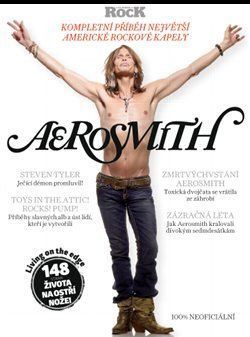 Aerosmith – Kompletní příběh - kolektiv autorů, Brožovaná
