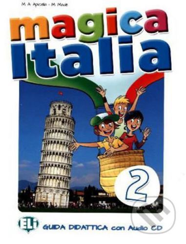 Magica Italia 2 - M. Made, M.A. Apicella