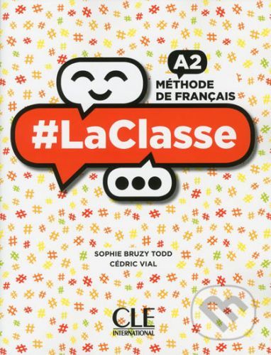 LaClasse A2: Livre de l'éleve + DVD - Sophie Bruzy-Todd