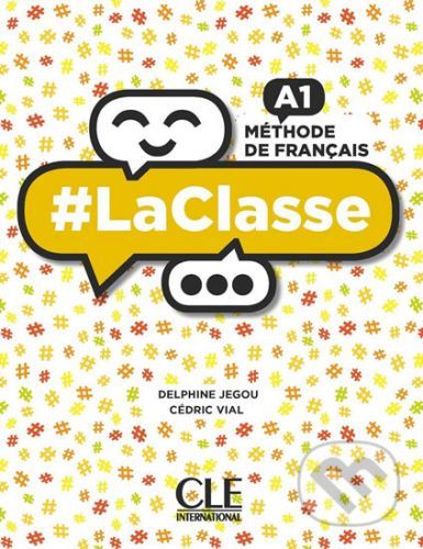 LaClasse A1: Livre de l'éleve + DVD - Delphine Jégou