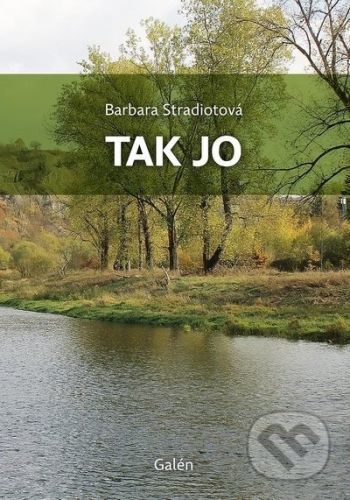 Tak jo - Barbara Stradiotová