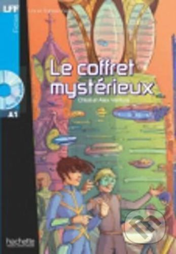 Lire et Francais Facile A1: Le coffret mystérieux + CD - Fabienne Gallon