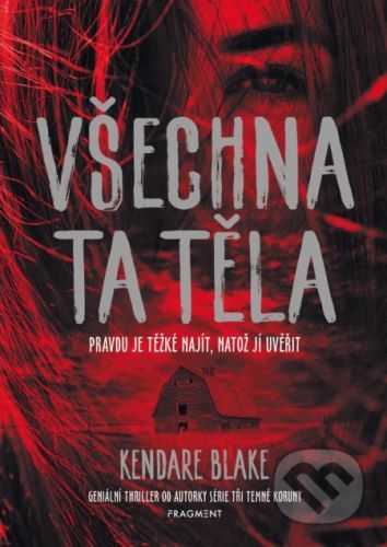 Všechna ta těla - Kendare Blake