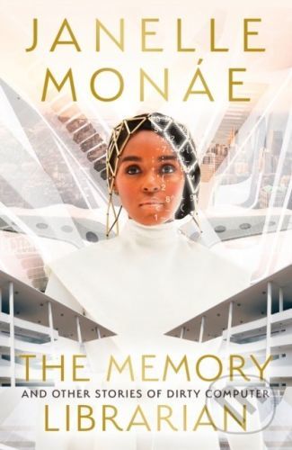 The Memory Librarian - Janelle Monae