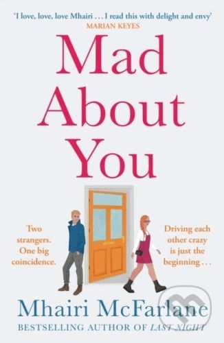 Mad about You - Mhairi McFarlane