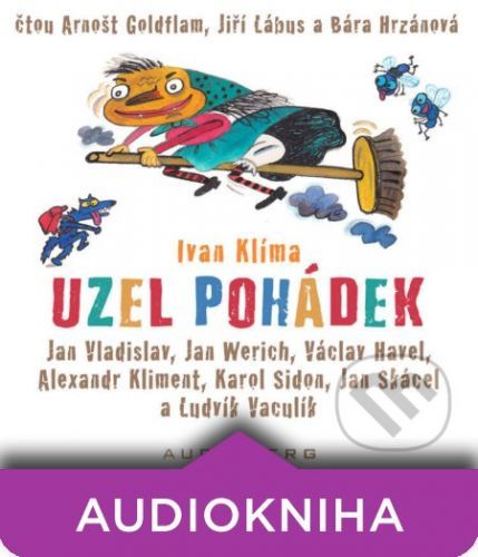 Uzel pohádek - Jan Vladislav,Jan Werich,Václav Havel,Alexandr Kliment,Karol Sidon,Jan Skácel,Ludvík Vaculík