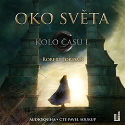 Oko světa, mp3 - Robert Jordan