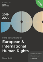 Core Documents on European and International Human Rights 2019-20 (Smith Rhona)(Paperback / softback)