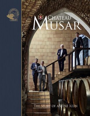 Chateau Musar - The Story of a Wine Icon(Pevná vazba)
