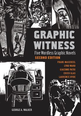 GRAPHIC WITNESS 2ND EDITION (WALKER GEORGE A)(Paperback)