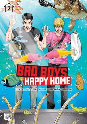 Bad Boys, Happy Home, Vol. 2, 2 (Shoowa)(Paperback)