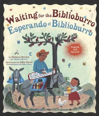 Waiting For The Biblioburro/Esperando el Biblioburro (Brown Monica)(Pevná vazba)