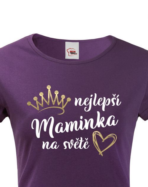 Tričko pro maminku Nejlepší maminka na světě se zlatým zdobením