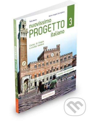 Nuovissimo Progetto italiano 3/C1: Quaderno degli esercizi dell'insegnante - Telis Marin