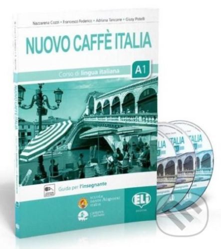Nuovo Caffe Italia 1 A1 - Guida per l'insegnante + 2 audio CDs - Nazzarena Cozzi