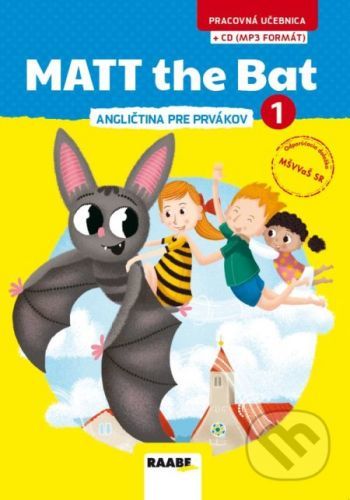 MATT the bat 1 – pracovná učebnica - Miluška Karásková, Lucie Krejčí, Jakub Cenkl (ilustrácie), Bára Buchalová (ilustrácie)