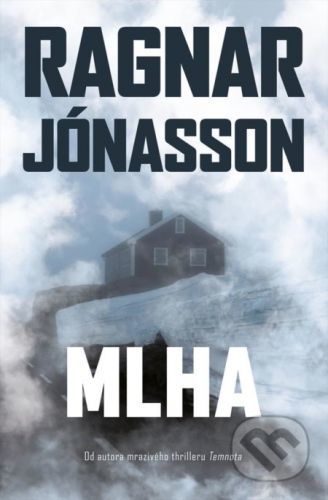 Mlha - Ragnar Jónasson