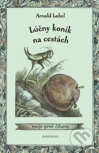 Lúčny koník na cestách - Arnold Lobel