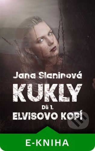Kukly - Jana Slaninová