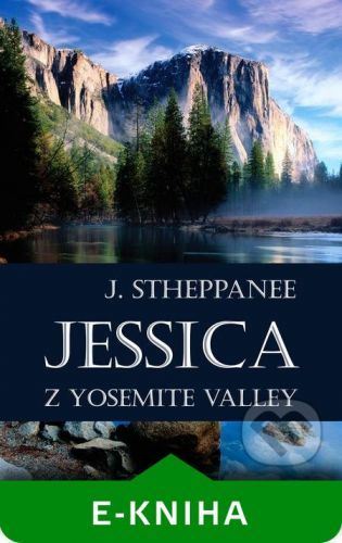 Jessica z Yosemite Valley - Joseph Stheppanee