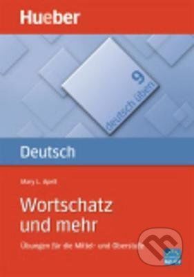 Deutsch üben 09 - Mary L. Apelt