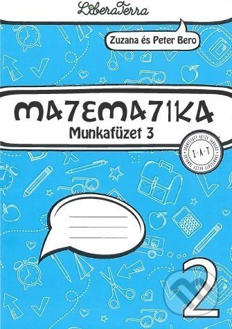 Matematika 2 - munkafüzet 3 - Zuzana Berová