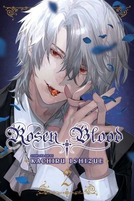 Rosen Blood, Vol. 2: Volume 2 (Ishizue Kachiru)(Paperback)