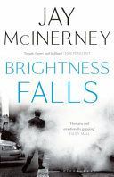 Brightness Falls (McInerney Jay)(Paperback)