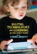 Digital Technologies and Learning in the Early Years (Arnott Lorna)(Paperback)
