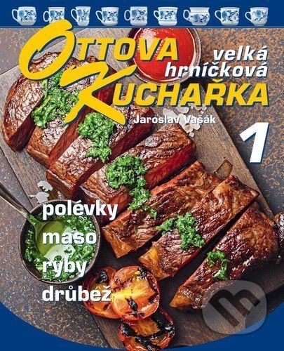 Ottova kuchařka: velká hrníčková 1 - Ottovo nakladatelství