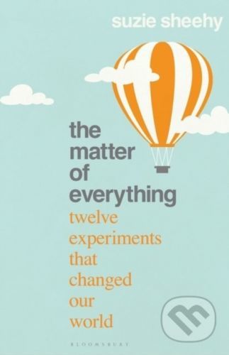 The Matter of Everything - Suzie Sheehy