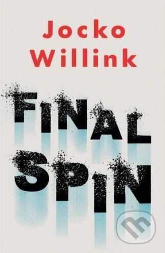 Final Spin - Jocko Willink