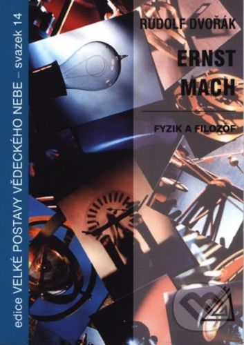 Ernst Mach - R. Dvořák
