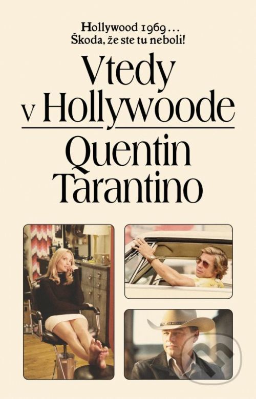 Vtedy v Hollywoode - Quentin Tarantino