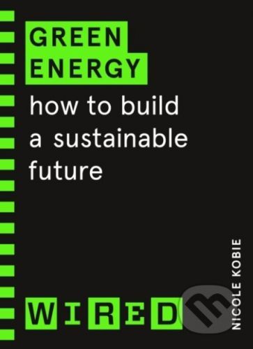 Green Energy (Wired guides) - Nicole Kobie
