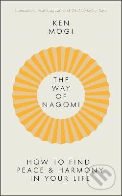 The Way of Nagomi - Ken Mogi