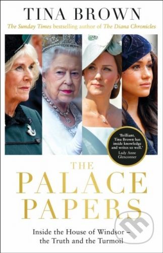 The Palace Papers - Tina Brown