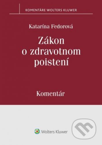 Zákon o zdravotnom poistení - Katarína Fedorová