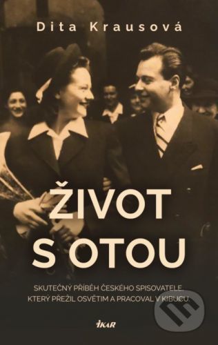 Život s Otou - Dita Kraus
