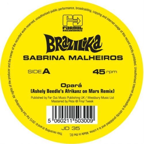 Opara (Ashley Beedle's Afrikanz On Mars Remix) (Sabrina Malheiros) (Vinyl / 12