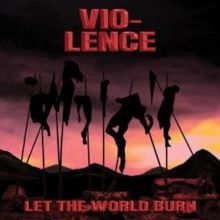 Let the World Burn (Vio-Lence) (Vinyl / 12