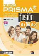 Nuevo Prisma Fusion A1 + A2 - Curso de Espanol para Extranjeros (Nuevo Prisma Team)(Mixed media product)