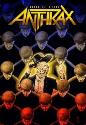 Anthrax: Among the Living (Zombie Rob)(Paperback)